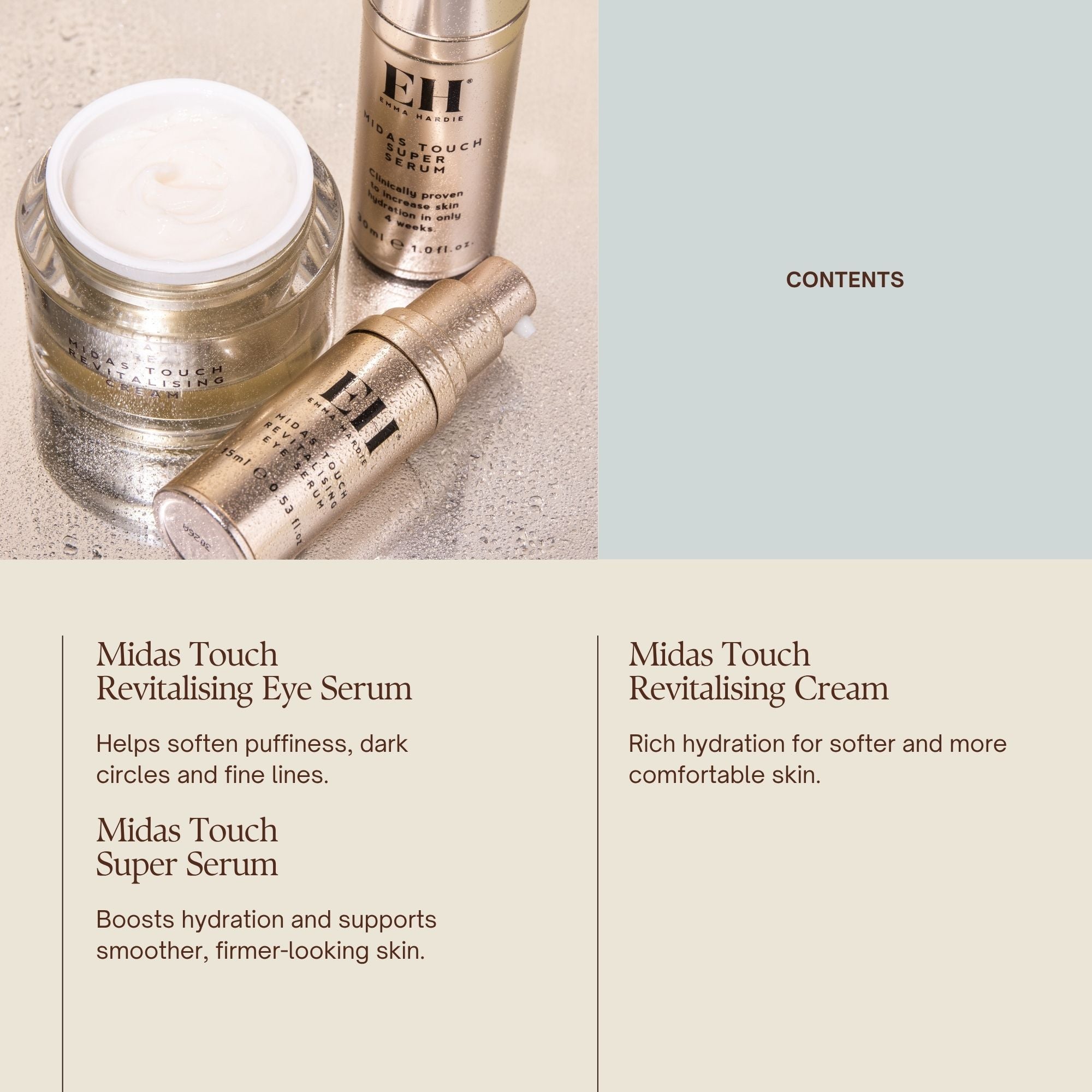 Complete Midas Touch Ritual contents featuring the Revitalising Eye Serum, Super Serum and Revitalising Cream.