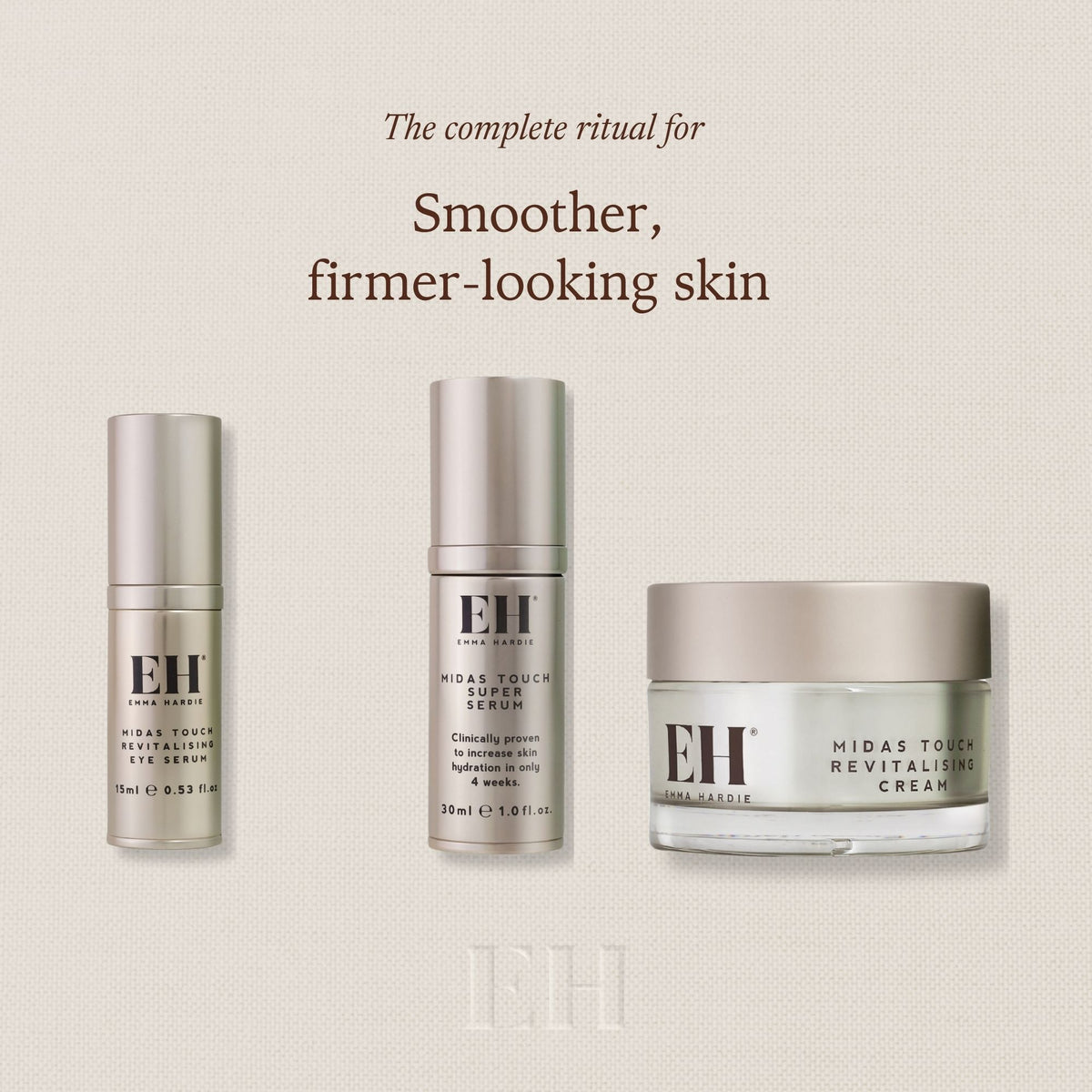 The complete ritual for Smoother,
firmer-looking skin