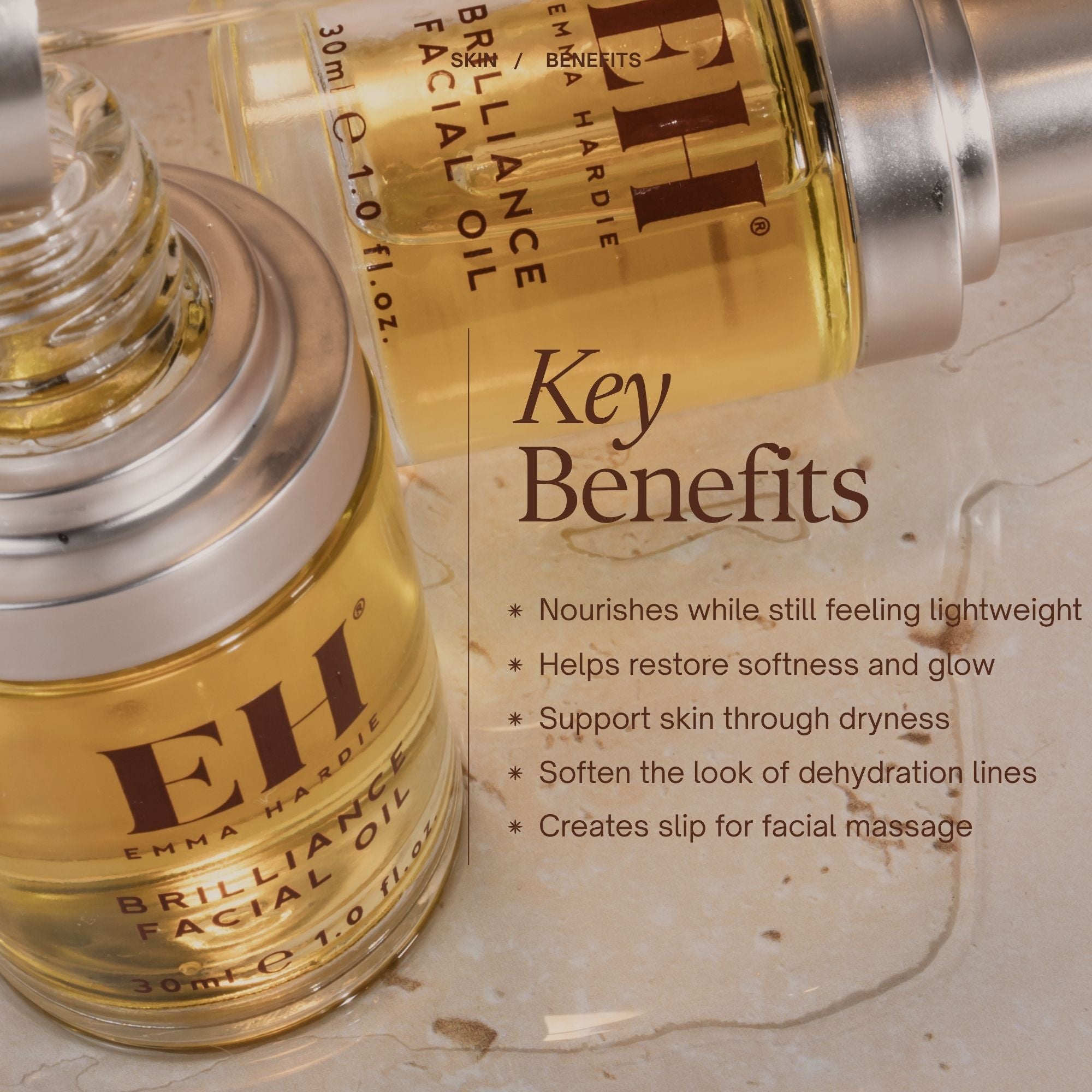 Emma Hardie Brilliance Facial Oil Key Benefits:
Nourishes while still feeling lightweight
Helps restore softness and glow
Support skin through dryness
Soften the look of dehydration lines
Creates slip for facial massage