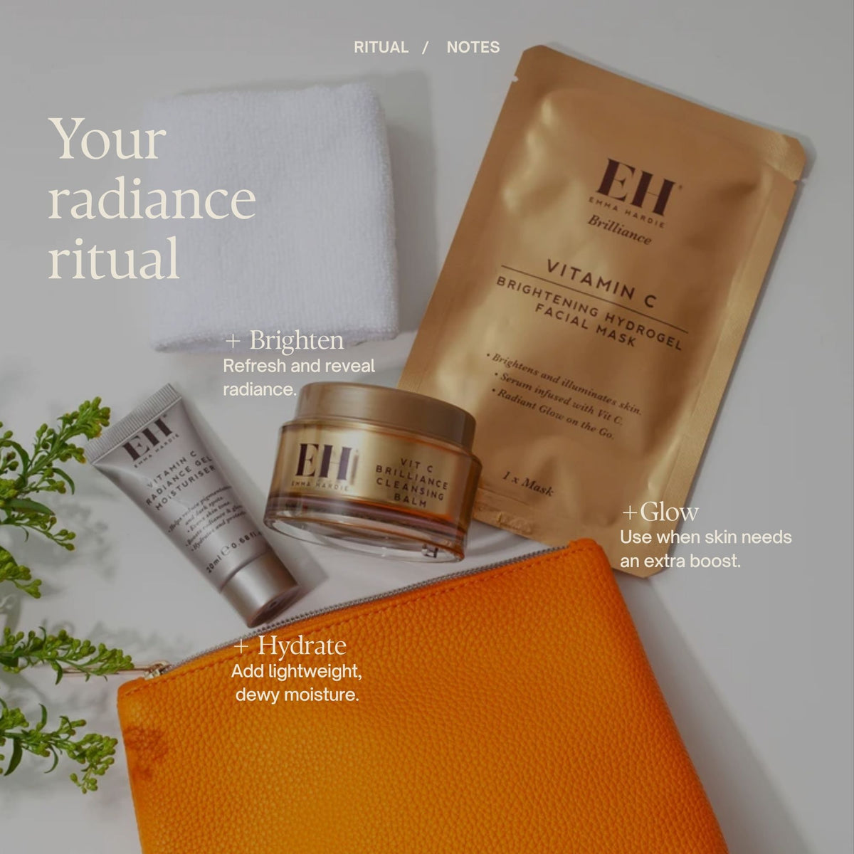 Your radiance ritual
+ Brighten
Refresh the look of dull skin.
+ Hydrate
Add lightweight, dewy moisture.
+ Glow
Use when skin needs an extra boost.