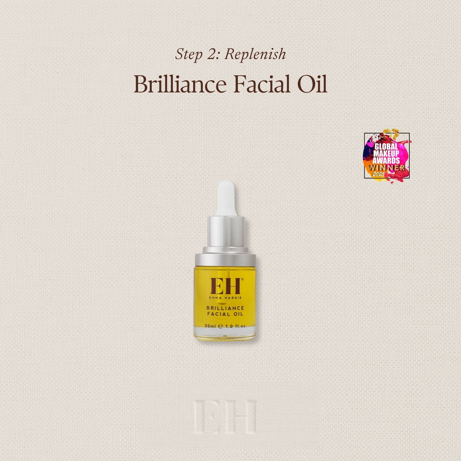 Step 2: Replenish
Brilliance Facial Oil