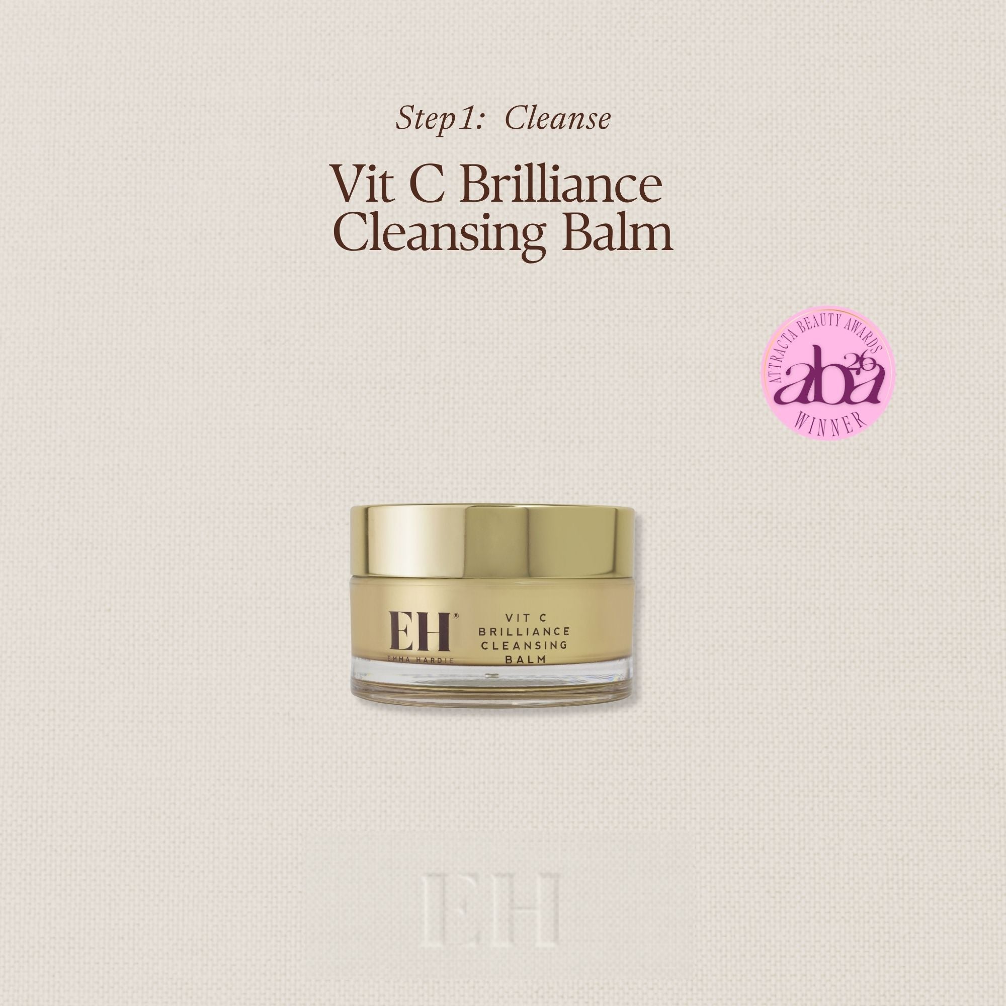 Step 1: Cleanse
Vit C Brilliance Cleansing Balm 