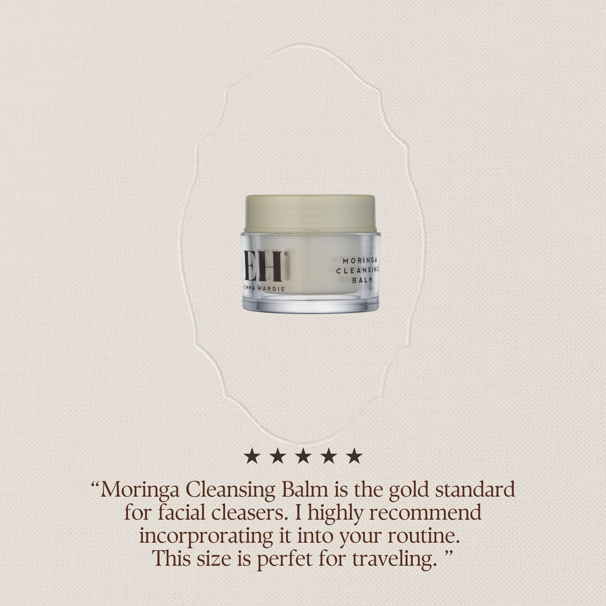 Moringa Cleansing Balm 15g 5 star customer review: "Moringa Cleansing Balm is the gold standard for facial cleasers. I highly recommend incorprorating it into your routine. 
This size is perfet for traveling. "