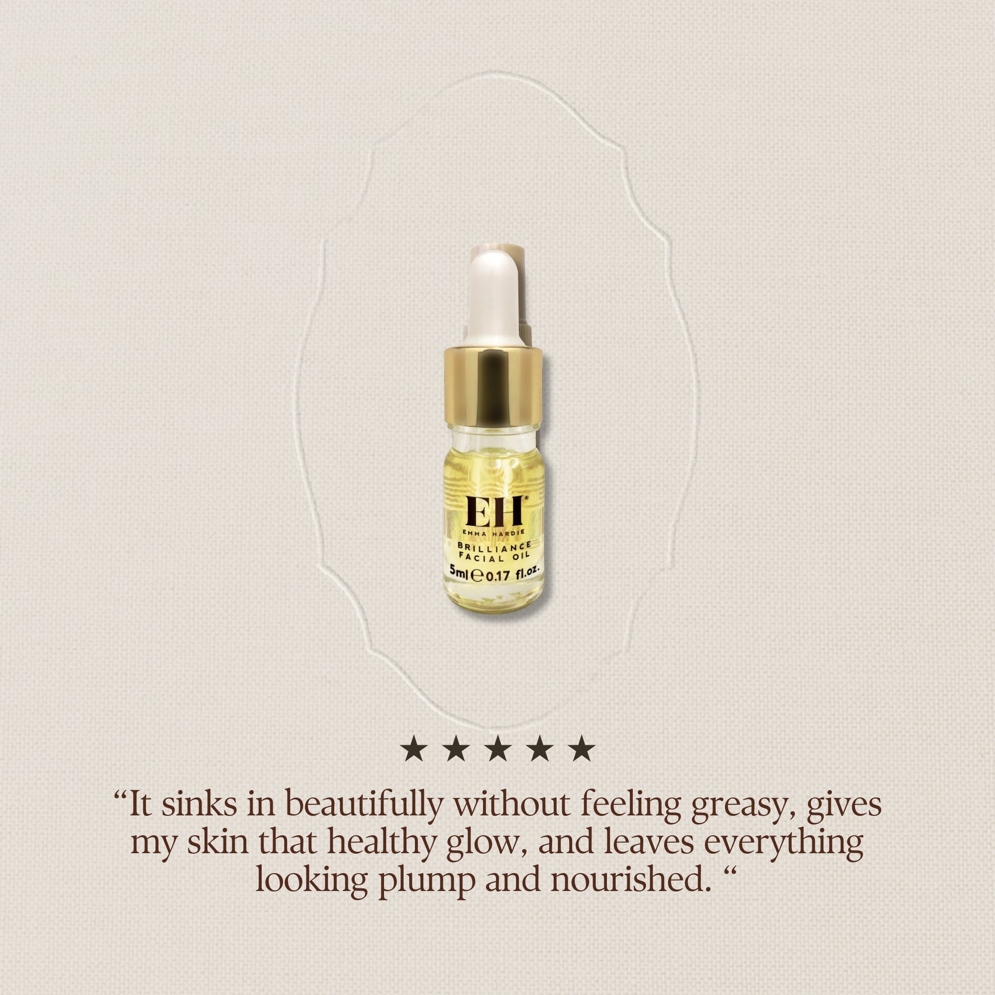 Emma Hardie Brilliance Facial Oil review.
5 Stars:
‘It sinks in beautifully without feeling greasy, gives my skin that healthy glow, and leaves everything looking plump and nourished. ’